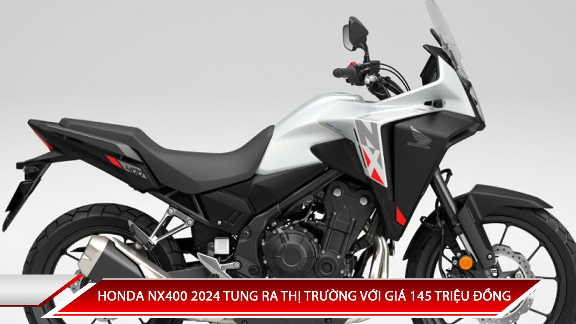 HONDA NX400 2024 TUNG RA THỊ TRƯỜNG VỚI GIÁ HƠN 145 TRIỆU ĐỒNG